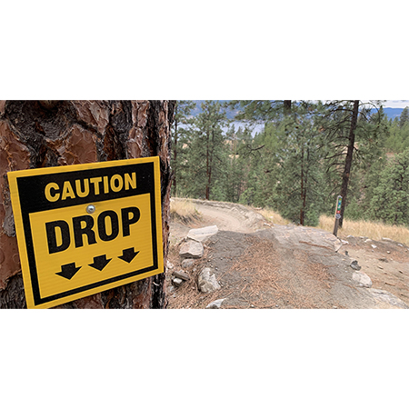 B412, 18 x 18, 12 x 12, caution drop, arrows pointing down, Mountain bike risk and liability, safety, summer, trail, downhill, available on white or yellow coroplast and 12 gauge sign grade aluminum sheeted with top quality, high performance print* or vinyl graphics.. Click to expand image