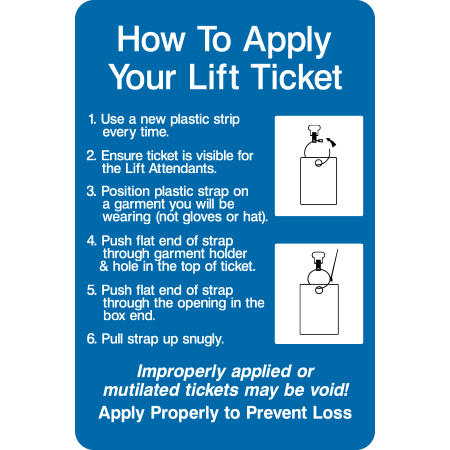 L112 How to apply your Lift Ticket - Plastic Strip 24" x 36" High Performance Vinyl Print or Reflective Print with Protective Laminate Aluminum sign for ski areas - produced by Inter-Mtn.. Click to expand image