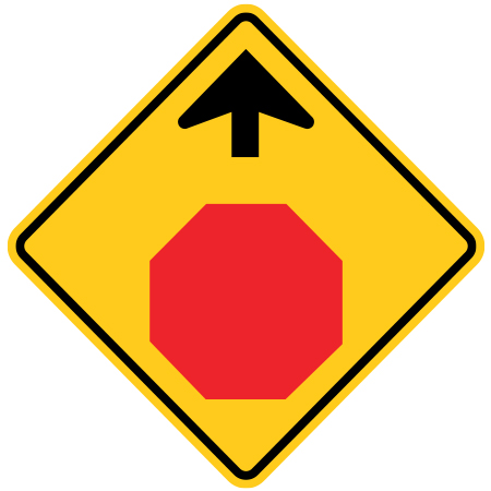 W-011 Warning stop sign ahead, 24 x 24, 30 x 30. Reflective aluminum, traffic sign for all parks, recreational facilities, municipal, city, town. Rules and conditions of your specific area, jurisdiction, produced by Inter-Mtn.. Click to expand image
