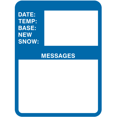 L110 Dry Erase Message Board 18" x 24" Blue Reflective with dry erase areas for custom messages aluminum lift sign for ski areas - produced by Inter-Mtn.. Click to expand image
