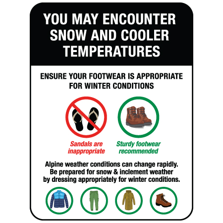 R418 You May Encounter Snow and Cooler Temperatures 18" x 24", White Reflective Aluminum Sign, simple message for all parks and recreational facilities. Signs can be easily adapted to BC Parks, Parks Canada, rules and conditions of your specific area, jurisdiction, produced by Inter-Mtn.. Click to expand image