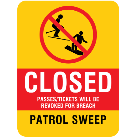 H307 18" x 24" Closed Passes will be Revoked for Breach, Patrol Sweep, yellow reflective aluminum closure sign with rounded corners - ski area sign - Inter-Mtn.. Click to expand image