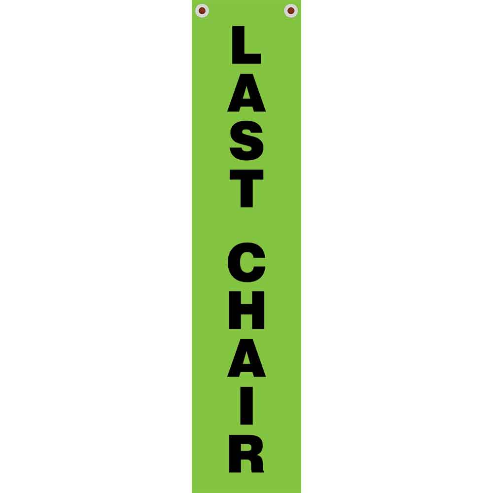 High visibility banner to hang on a chairlift's last chair of the day for ski resorts and lift access mountain biking. Click to expand image