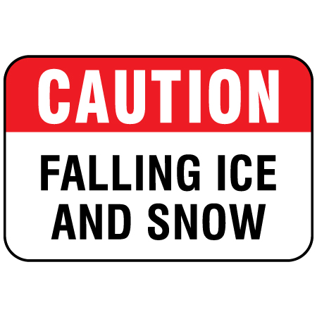 H126 CAUTION Falling Ice and Snow 18" x 12" White Reflective Aluminum Sign produced by Inter-Mtn.. Click to expand image