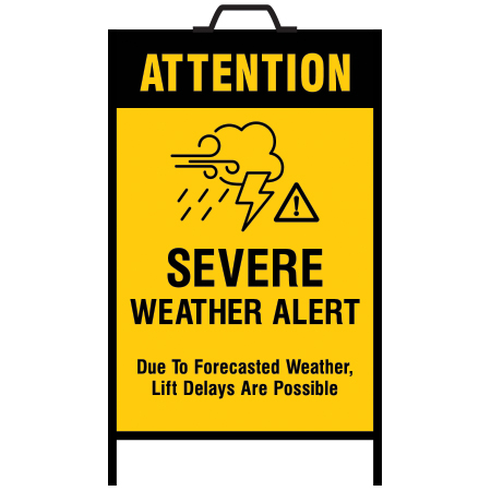 Sandwich Board - 24" x 36" - yellow and black it reads Attention Severe Weather Alert