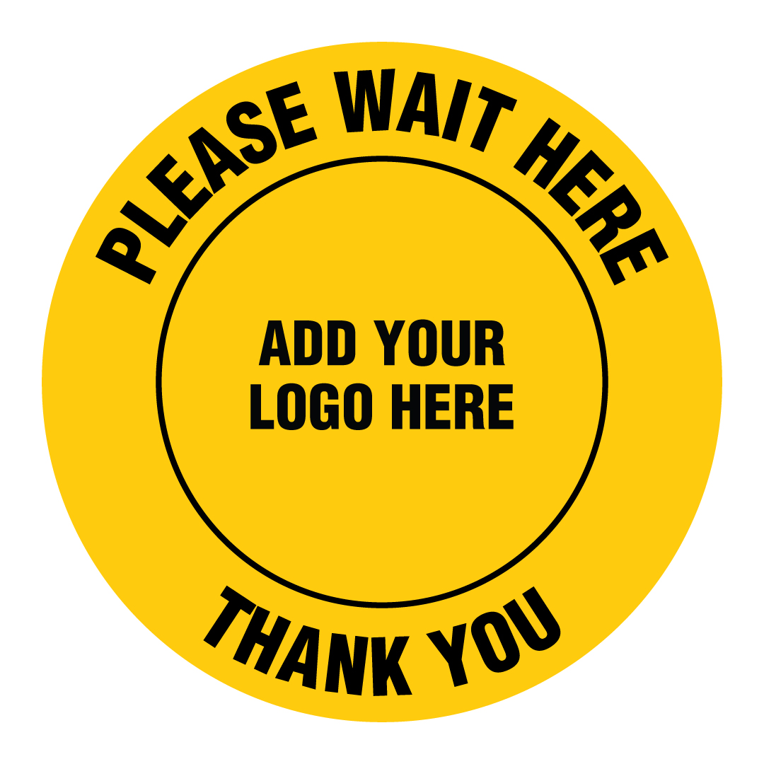 F01- Please wait here, thank you. Add your logo. Circle Floor Decal or Aluminum Available in 12" x 12" , 16" x 16" or 24" x 24" - High Performance Yellow Printed Vinyl with Protective Laminate Physical Distancing Floor Decal or Yellow Reflective Aluminum Sign for Interior or Exterior Application - produced by Inter-Mtn.. Click to expand image