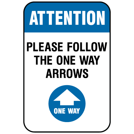 F030 Aluminum Sign 12" x 18" Please Follow the One Way Arrows, white reflective aluminum physical distancing and covid sign with rounded corners - Inter-Mtn.. Click to expand image