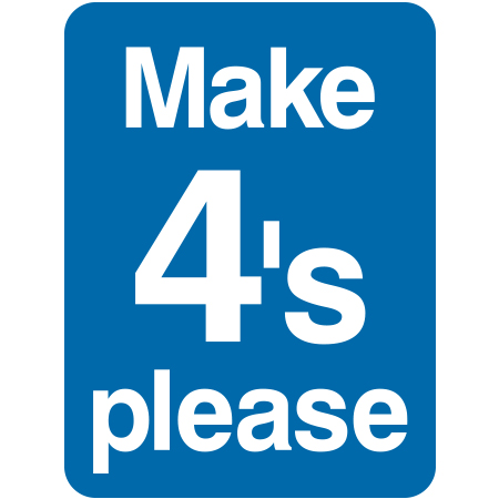 L125 Make 4's Please 18" x 24" Blue Reflective Aluminum lift sign for ski areas - produced by Inter-Mtn.. Click to expand image
