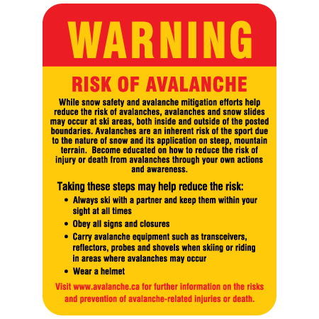 H345 18" x 24" Warning - Risk of Avalanche.....(provide website), yellow reflective aluminum closure sign with rounded corners - ski area sign - Inter-Mtn.. Click to expand image