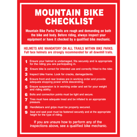 B703 Mountain Bike Checklist 18 x 24 Red Coroplast, 12 gauge sign grade aluminum sheeted with top quality prismatic reflective, high performance print or vinyl graphics, important information, liability, you assume the risk of injury, mountain bike, bike park, trail sign.. Click to expand image