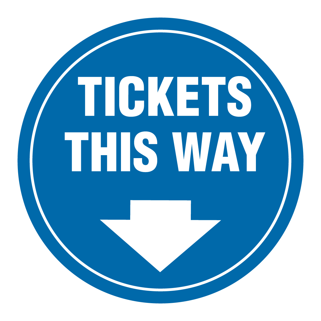 F012 Tickets this way - Circle Floor Decal or Aluminum Available in 12" x 12" , 16" x 16" or 24" x 24" - High Performance Yellow Printed Vinyl with Protective Laminate Physical Distancing Floor Decal or Yellow Reflective Aluminum Sign for Interior or Exterior Application - produced by Inter-Mtn.. Click to expand image