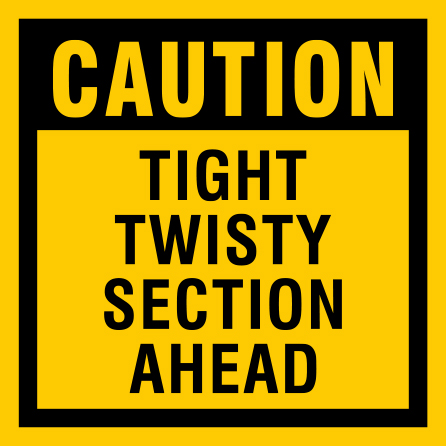 B418, 18 x 18, 12 x 12, caution tight twisty section ahead, Mountain bike risk and liability, safety, summer, trail, downhill, available on white or yellow coroplast and 12 gauge sign grade aluminum sheeted with top quality, high performance print* or vinyl graphics.. Click to expand image