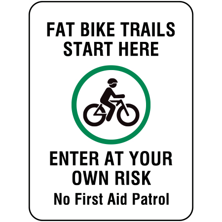 W274 Fat Bike Trails Start Here 18" x 24", White reflective aluminum winter adventure sign with rounded corners - ski area sign - Inter-Mtn.. Click to expand image