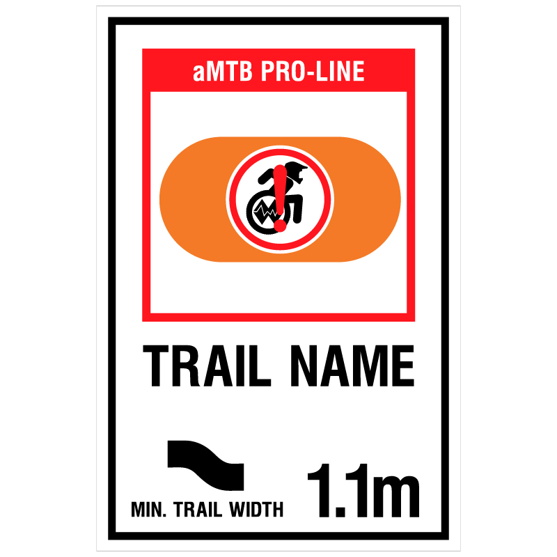 aMTB Pro-Line - Extreme trail features not suitable for most adaptive equipment. Signage for adaptive mountain biking freeride trails shows trail designation surrounded by an orange pill. The aMTB symbol indicates accessibility for adaptive bikes/riders on adaptive bike-friendly aMTB trails on trail networks.
