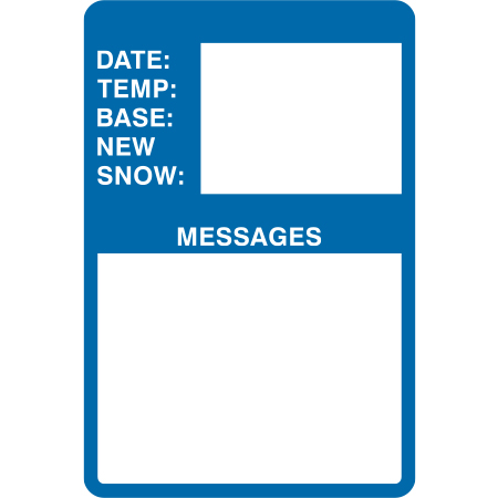 L110 Dry Erase Message Board 24" x 36" Blue Reflective with dry erase areas for custom messages aluminum lift sign for ski areas - produced by Inter-Mtn.. Click to expand image