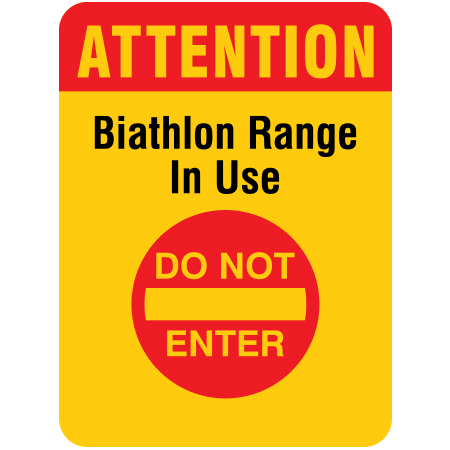 W183 Attention - Biathlon Range in Use 18" x 24", yellow white reflective aluminum nordic sign with rounded corners - ski area sign - Inter-Mtn.