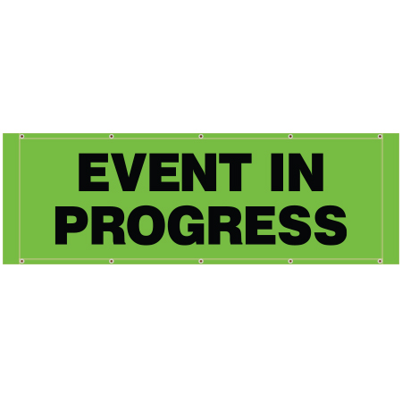 BH32 Event in Progress, high visibility green mesh banner 84x30, tear and mildew resistant high tenacity polyester, coated with fade resistant high vis green vinyl, grommets and sleeves on sides for bamboo poles. Click to expand image
