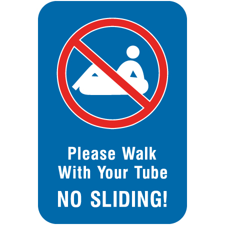 L512 Please Walk with your Tube no Sliding 12" x 18" Blue Reflective Aluminum lift sign for ski areas - produced by Inter-Mtn.. Click to expand image