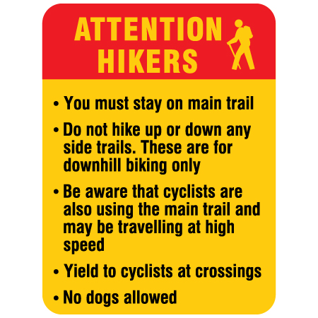 R405 Attention Hikers, 18 x 24, Reflective Aluminum Sign, message for all parks and recreational facilities. Rules, conditions, and instructions of your specific area, jurisdiction, produced by Inter-Mtn.. Click to expand image