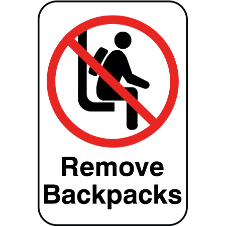 L209 Remove Backpacks 12" x 18" White Reflective Aluminum lift sign for ski areas - produced by Inter-Mtn.. Click to expand image